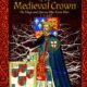 Lost Heirs of the Medieval Crown: The Kings & Queens Who Never Were (2019)