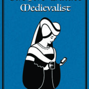 The Five-Minute Medievalist