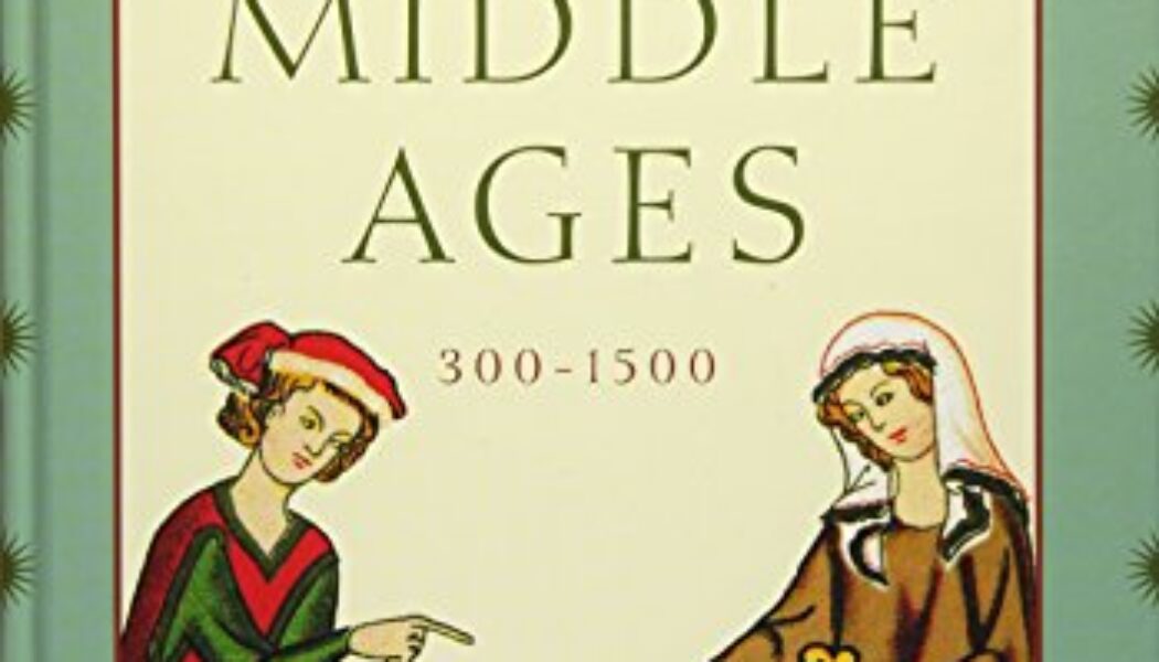 A History of the Middle Ages, 300–1500: Second Edition (2016)