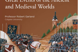 Living History: Experiencing Great Events of the Ancient & Medieval Worlds