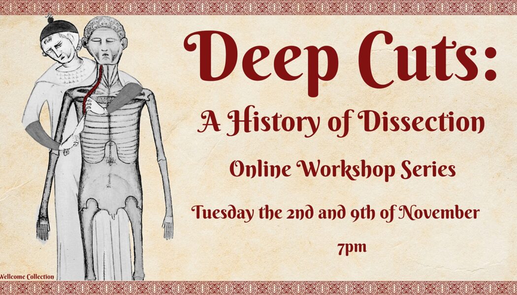 Deep Cuts: A History of Dissection