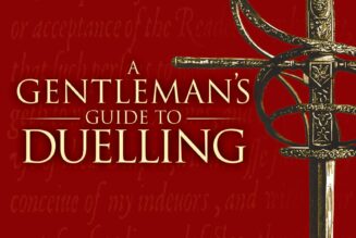 A Gentleman’s Guide to Duelling: Of Honour & Honourable Quarrels (2014)