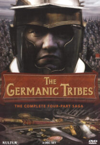 Germanic Tribes: The Complete Four-Part Saga (2009)
