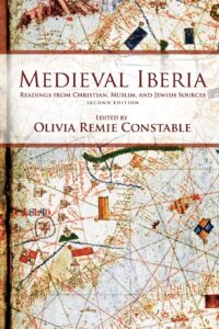 Medieval Iberia: Readings from Christian, Muslim, & Jewish Sources (2011)