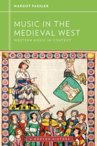 Music in the Medieval West – Western Music in Context (2014)