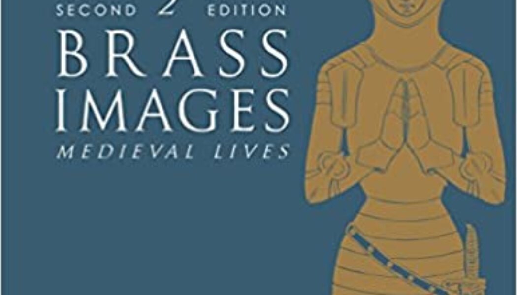 Brass Images: Medieval Lives