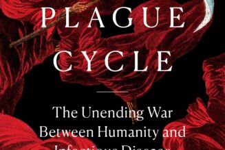 The Plague Cycle: The Unending War Between Humanity & Infectious Disease (2021)