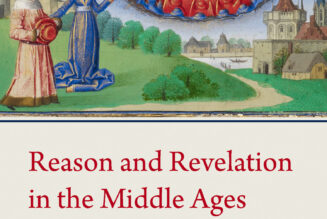 Reason & Revelation in the Middle Ages