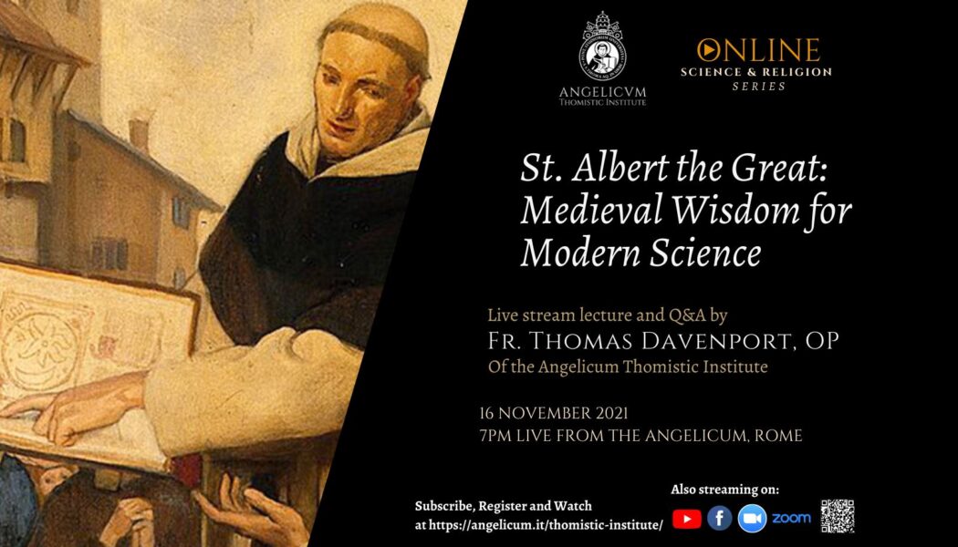 St. Albert the Great: Medieval Wisdom for Modern Science | Online Science and Religion Series