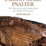 The Fadden More Psalter: The Discovery & Conservation of a Medieval Treasure (2022)