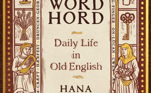 The Wordhord: Daily Life in Old English (2022)