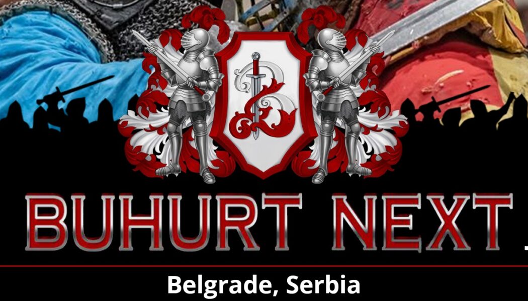 Buhurt Next Tournament 2022 – Belgrade