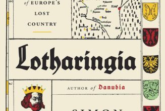 Lotharingia: A Personal History of Europe’s Lost Country (2019)