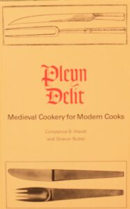 Pleyn Delit: Medieval Cookery for Modern Cooks (1977)