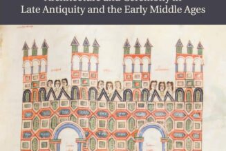 The Afterlife of the Roman City: Architecture & Ceremony in Late Antiquity & the Early Middle Ages – Reprint Edition (2018)