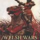 The Welsh Wars of Independence: 410-1415 (2007)
