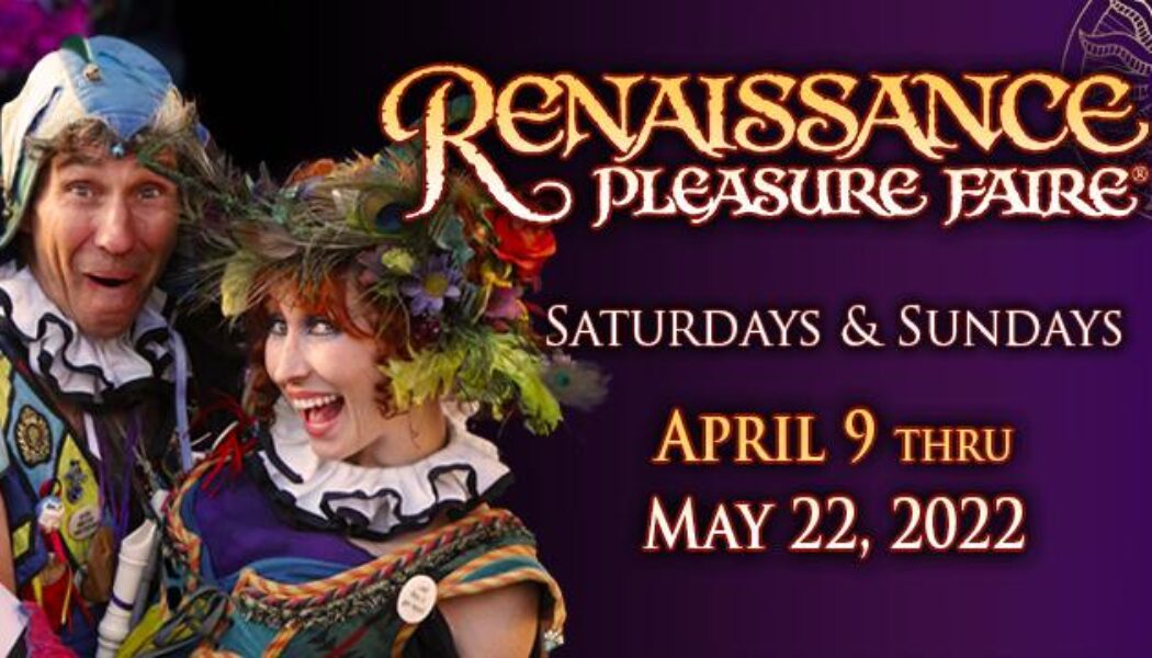 Renaissance Pleasure Faire 2022