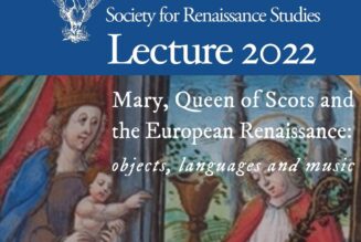 Society for Renaissance Studies Annual Lecture 2022