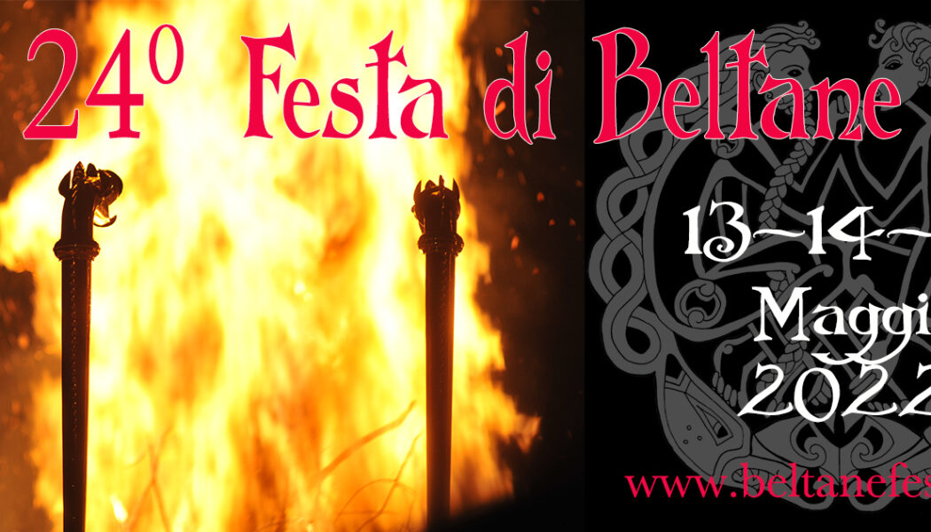 24° Festa Celtica di Beltane – Pagan Fest italiano 2022