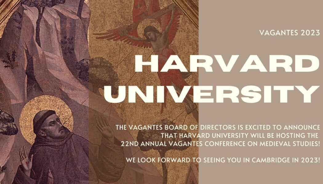 22nd Vagantes Conference on Medieval Studies