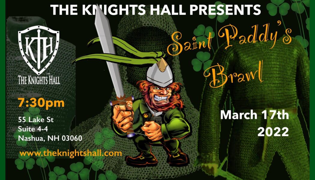 St. Paddy’s Brawl – Knight Fights