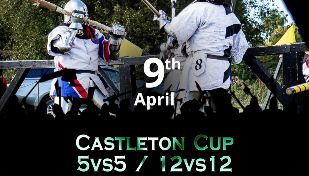 Castleton Cup 2023 – Buhurt & Duels