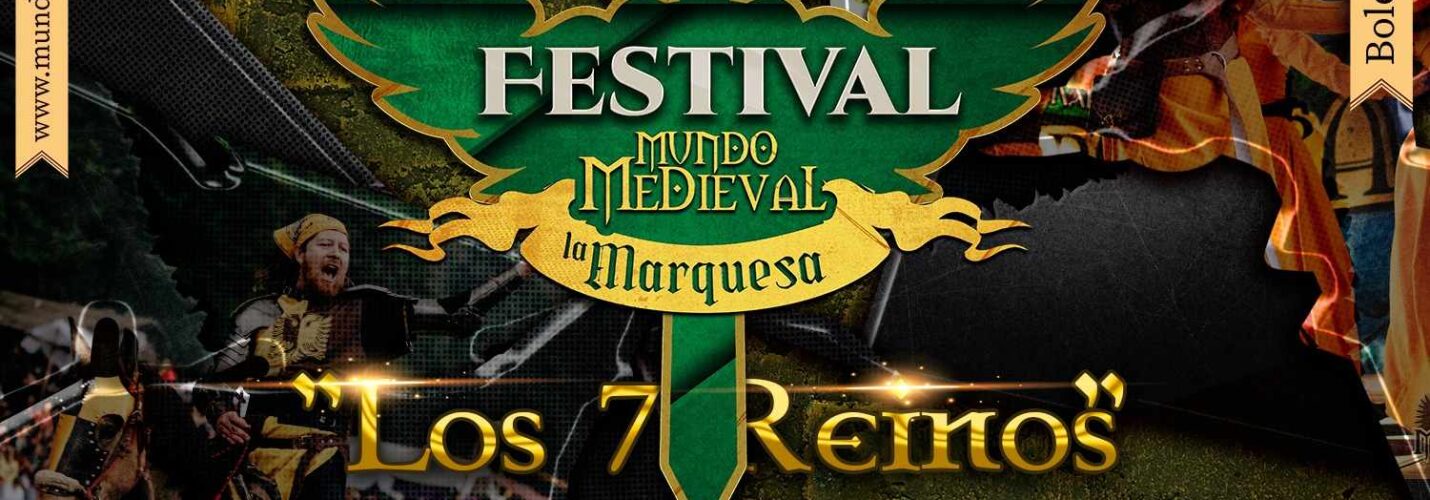 12° Festival Medieval la Marquesa 2024